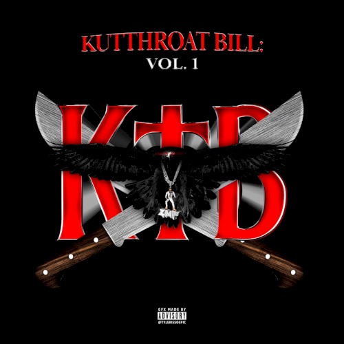 Kutthroat Bill, Vol. 1 — Kodak Black