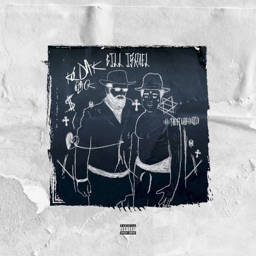 Bill Israel — Kodak Black