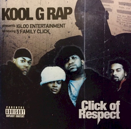 Click of Respect — Kool G Rap