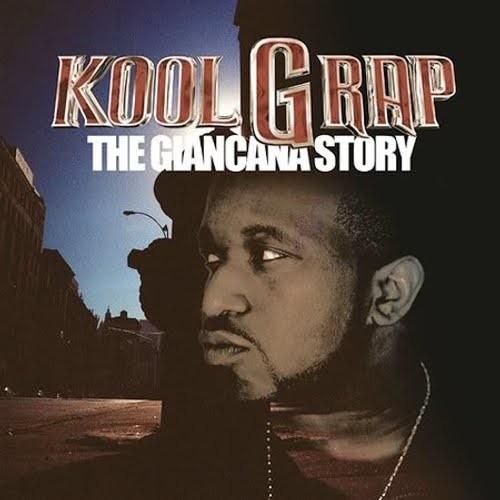 The Giancana Story — Kool G Rap