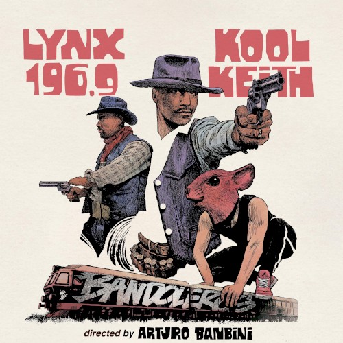 Bandoleros — Kool Keith
