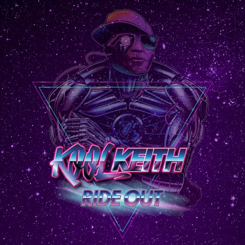 Ride Out — Kool Keith