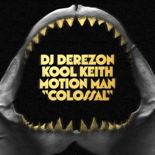 Colossal — Kool Keith