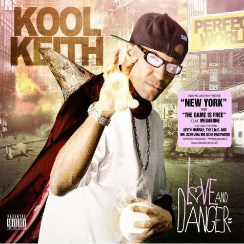 Love and Danger — Kool Keith