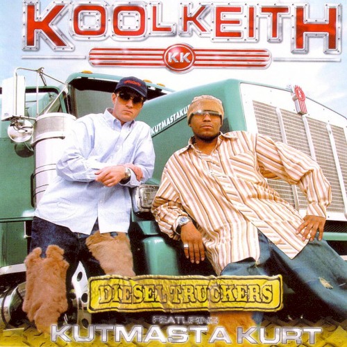 Diesel Truckers — Kool Keith
