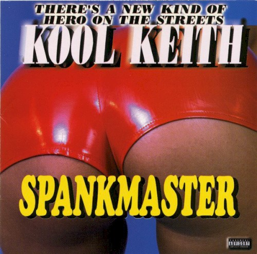 Spankmaster — Kool Keith
