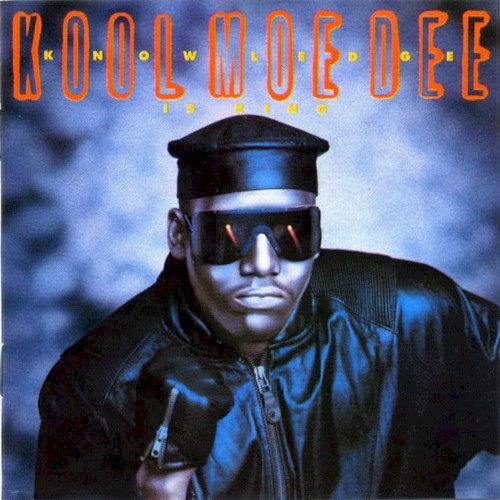 Knowledge Is King — Kool Moe Dee