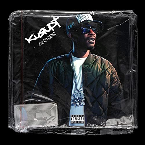 420 (Reloaded) — Kurupt