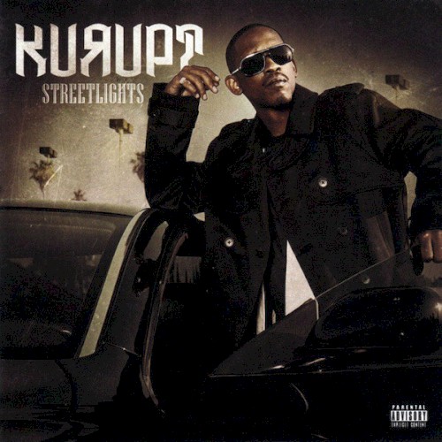 Streetlights — Kurupt