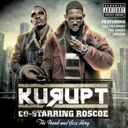 The Frank and Jess Story — Kurupt