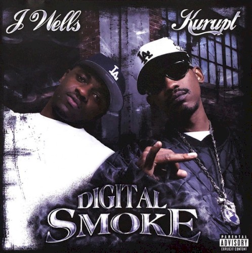 Digital Smoke — Kurupt