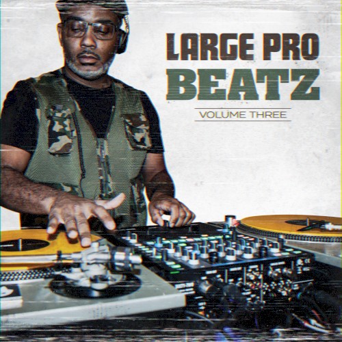 Beatz Vol. 3 — Large Professor