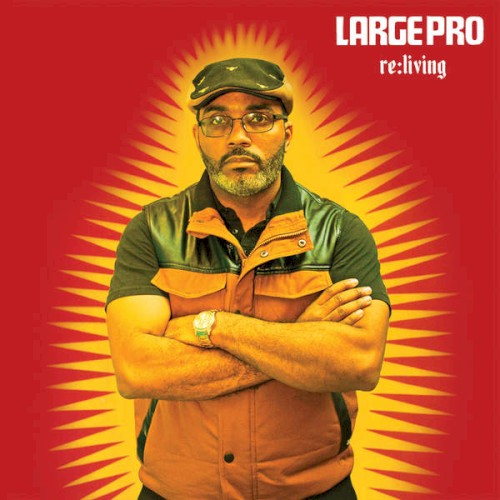 Re:Living — Large Professor
