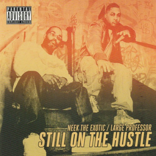 Still on the Hustle — Large Professor
