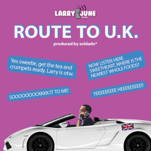 Route to U.K. — Larry June