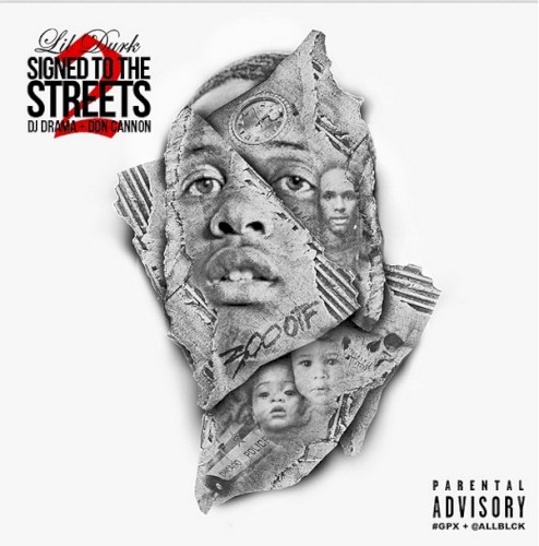 Signed to the Streets 2 — Lil Durk