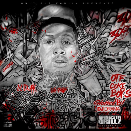 Signed to the Streets — Lil Durk