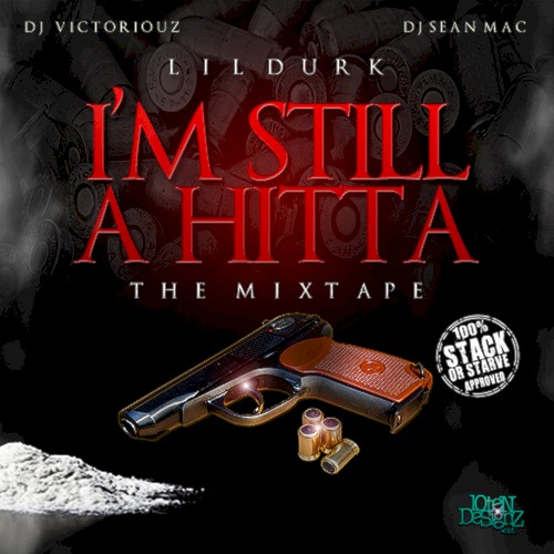 I’m Still a Hitta — Lil Durk