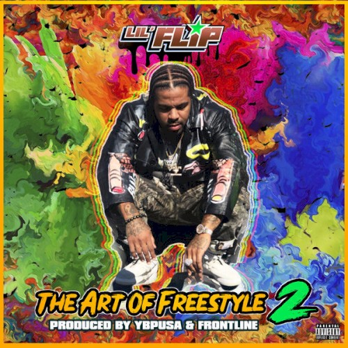 The Art of Freestyle 2 — Lil Flip