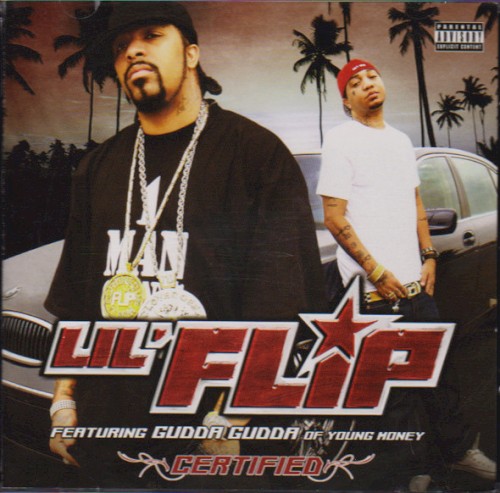 Certified — Lil Flip