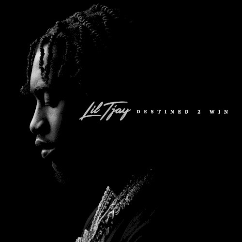 Destined 2 Win — Lil Tjay