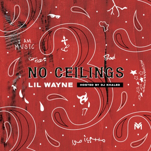No Ceilings 3 — Lil Wayne