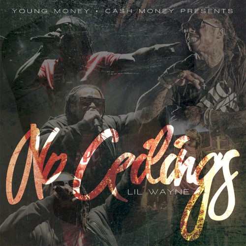No Ceilings — Lil Wayne