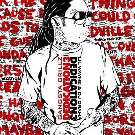 Dedication 3 — Lil Wayne