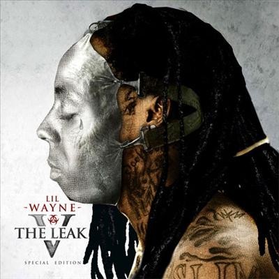 The Leak 5 — Lil Wayne