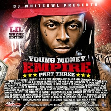 Young Money Empire, Part 3 — Lil Wayne