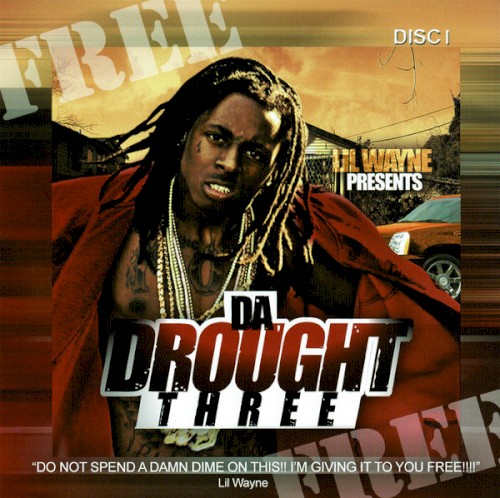 Da Drought 3 — Lil Wayne
