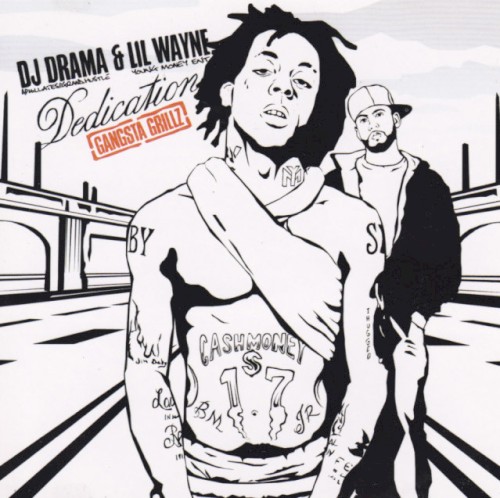 Dedication #1 (Gangsta Grillz) — Lil Wayne