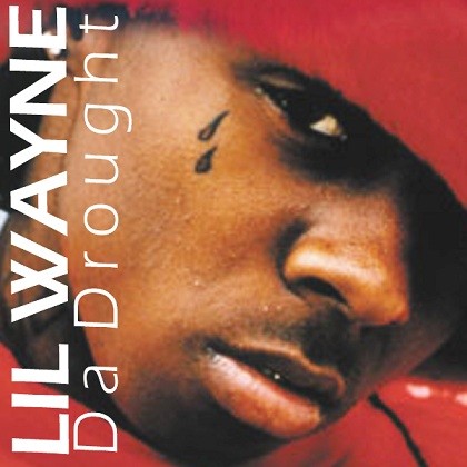 Da Drought — Lil Wayne