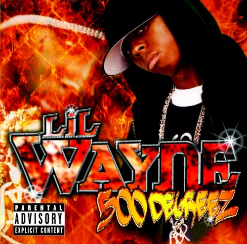 500 Degreez — Lil Wayne