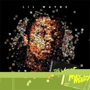 The Mixtape Weezy — Lil Wayne