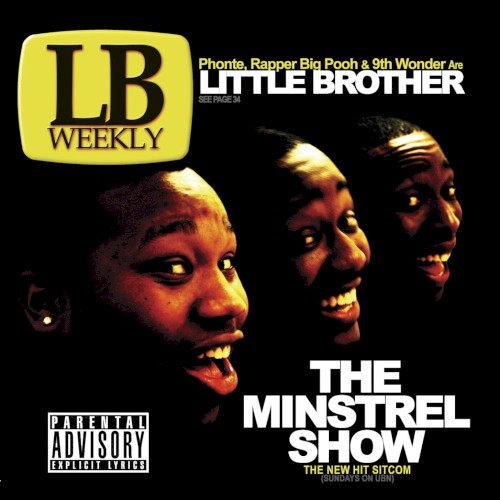 The Minstrel Show — Little Brother