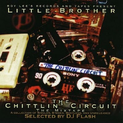 The Chittlin' Circuit: The Mixtape — Little Brother