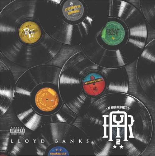 At Your Request Vol. 2 — Lloyd Banks
