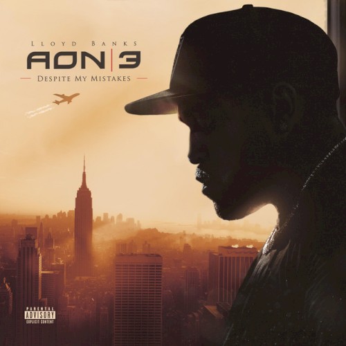 A.O.N. 3: DESPITE MY MISTAKES — Lloyd Banks