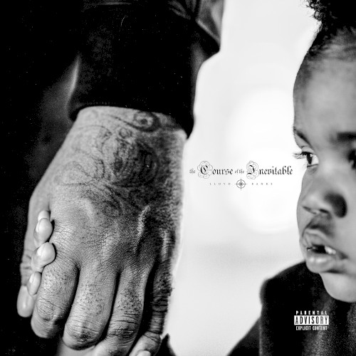 The Course of the Inevitable — Lloyd Banks