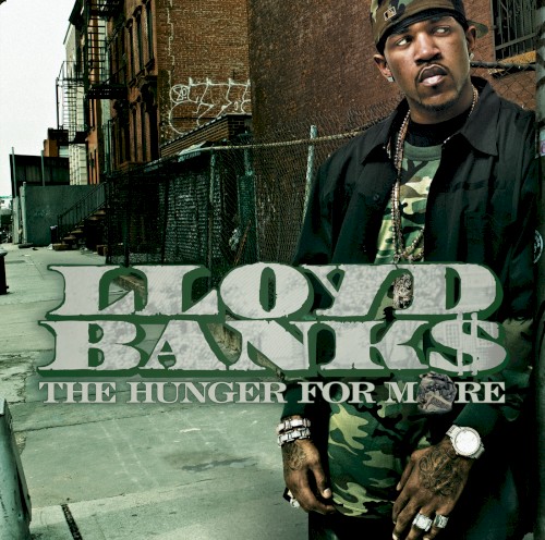 The Hunger for More — Lloyd Banks