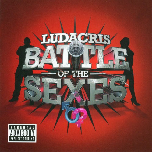 Battle of the Sexes — Ludacris