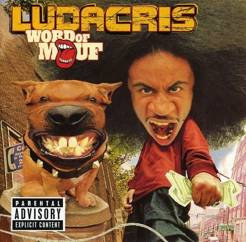 Word of Mouf — Ludacris