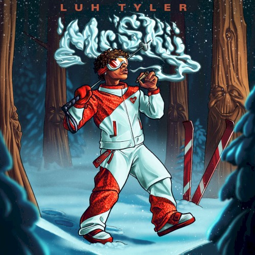 Mr. Skii — Luh Tyler
