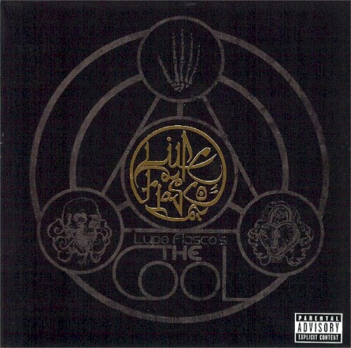 Lupe Fiasco’s The Cool — Lupe Fiasco