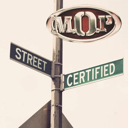 Street Certified — M.O.P.