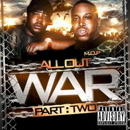 All Out War, Part 2 — M.O.P.