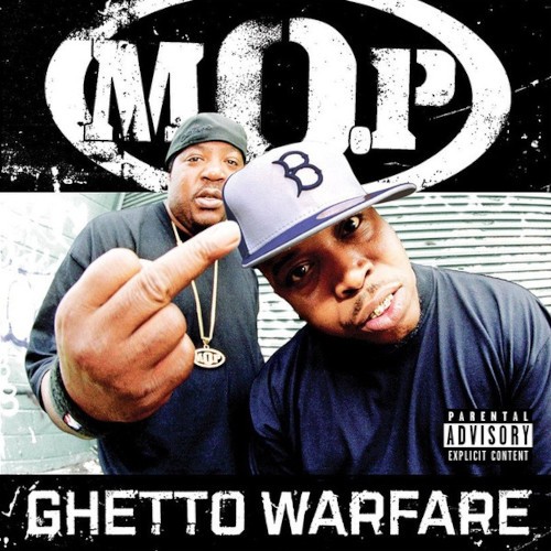 Ghetto Warfare — M.O.P.