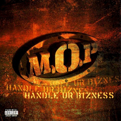 Handle Ur Bizness — M.O.P.