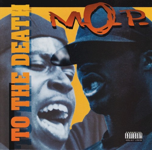 To the Death — M.O.P.